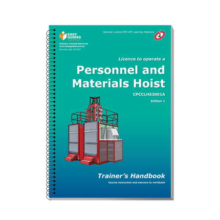 Personnel and Materials Hoist Trainers Handbook